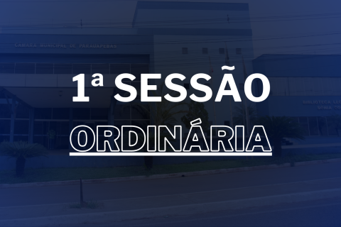 1ª Sessão Ordinária