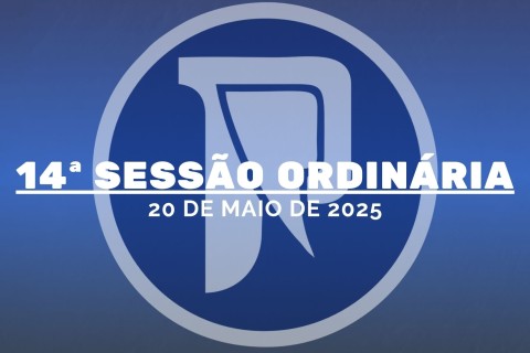 14ª Ordinária da 1ª Sessão Legislativa da 10ª Legislatura
